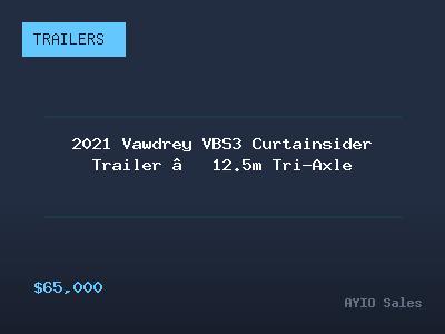 2021 Vawdrey VBS3 Curtainsider Trailer — 12.5m Tri-Axle